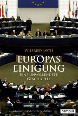 Europas Einigung de Wilfried Loth