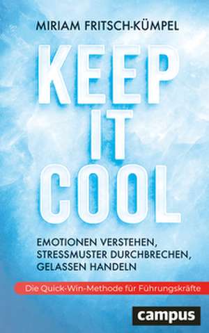 Keep It Cool de Miriam Fritsch-Kümpel