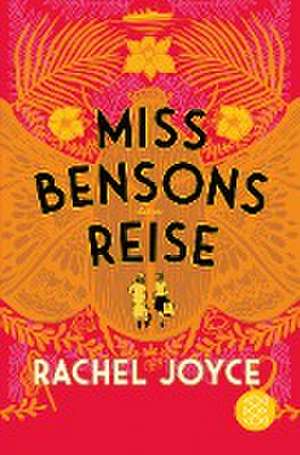 Miss Bensons Reise de Rachel Joyce