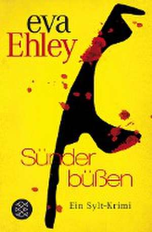 Sünder büßen de Eva Ehley