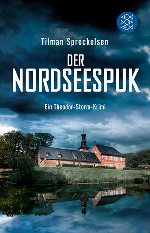 Der Nordseespuk de Tilman Spreckelsen