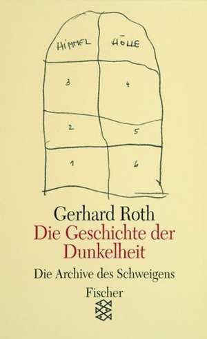 Die Geschichte der Dunkelheit de Gerhard Roth