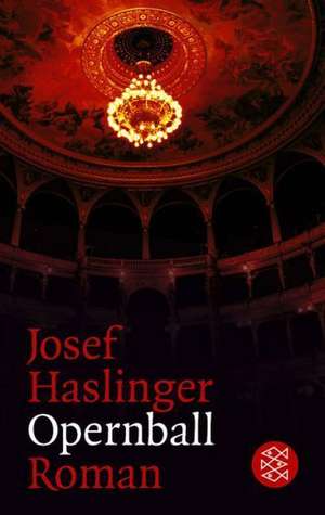 Opernball de Josef Haslinger