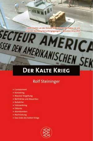 Der Kalte Krieg de Rolf Steininger