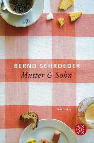 Mutter & Sohn de Bernd Schroeder