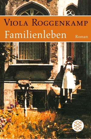 Familienleben de Viola Roggenkamp