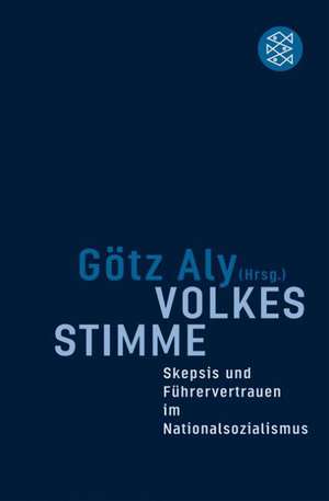 Volkes Stimme de Götz Aly