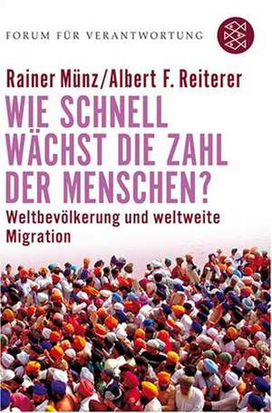 Wie schnell wächst die Zahl der Menschen? de Rainer Münz