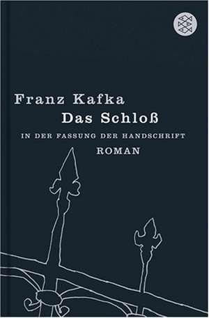 Das Schloß de Franz Kafka