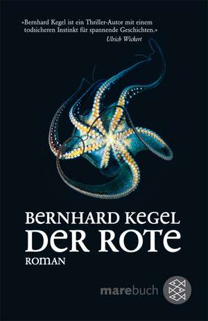 Der Rote de Bernhard Kegel