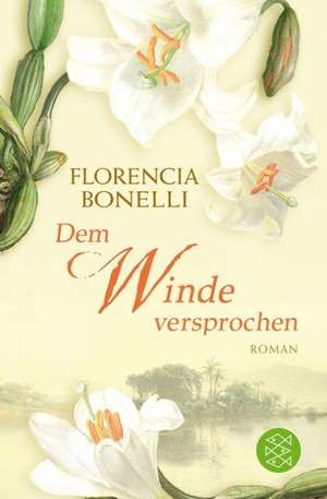 Bonelli, F: Winde versprochen