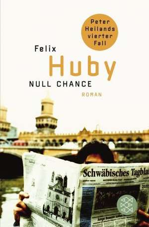 Null Chance de Felix Huby