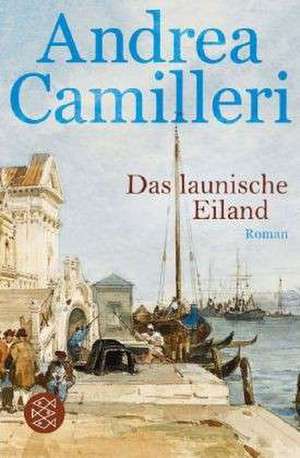 Das launische Eiland de Andrea Camilleri