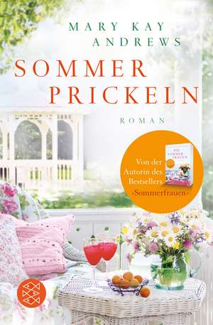 Sommerprickeln de Mary Kay Andrews