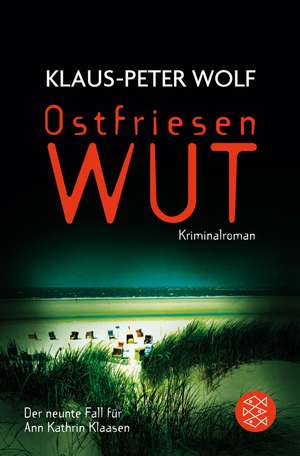 Ostfriesenwut de Klaus-Peter Wolf