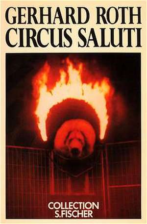 Circus Saluti de Gerhard Roth