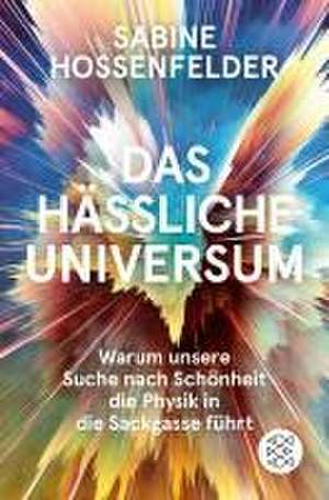 Das hässliche Universum de Sabine Hossenfelder