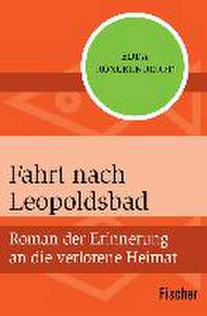 Fahrt nach Leopoldsbad de Edda Rönckendorff