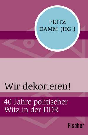 Wir dekorieren! de Fritz Damm