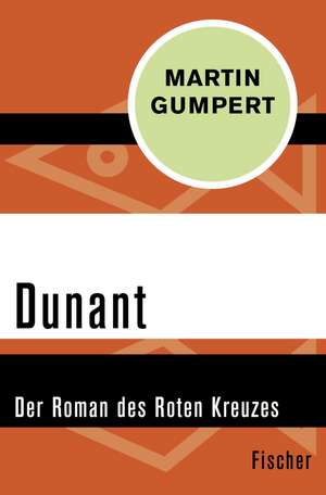 Dunant de Martin Gumpert