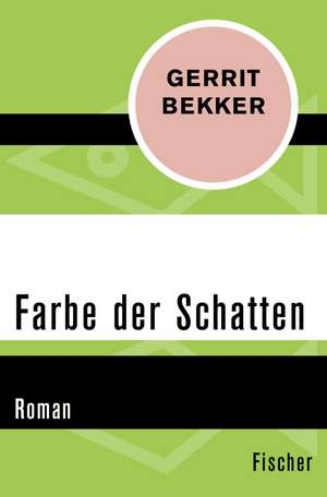 Farbe der Schatten de Gerrit Bekker