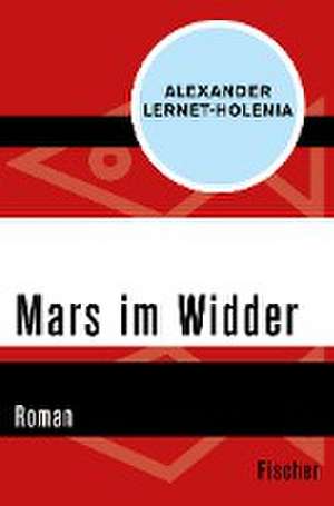 Mars im Widder de Alexander Lernet-Holenia