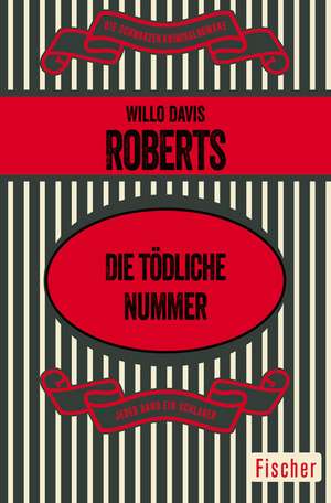 Die tödliche Nummer de Willo Davis Roberts