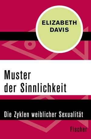 Muster der Sinnlichkeit de Elizabeth Davis