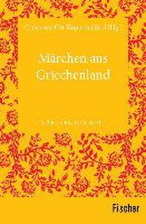 Märchen aus Griechenland de Constanze Ott-Koptschalijski