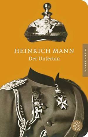 Der Untertan de Heinrich Mann