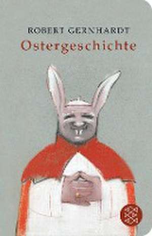 Ostergeschichte de Robert Gernhardt