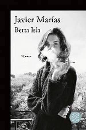 Berta Isla de Javier Marías