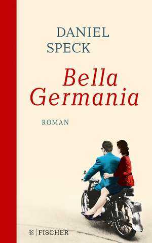 Bella Germania de Daniel Speck
