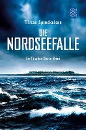 Die Nordseefalle de Tilman Spreckelsen