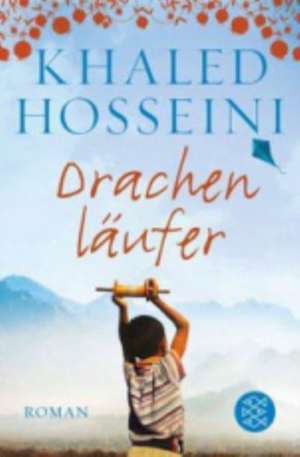 Drachenläufer de Khaled Hosseini