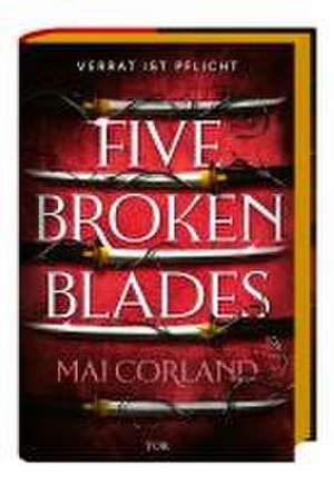 Five Broken Blades de Mai Corland