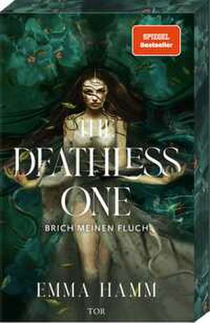 The Deathless One de Emma Hamm