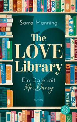 The Love Library de Sarra Manning