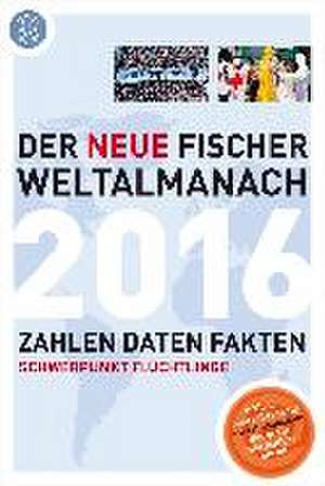 Der neue Fischer Weltalmanach 2016 de Redaktion Weltalmanach