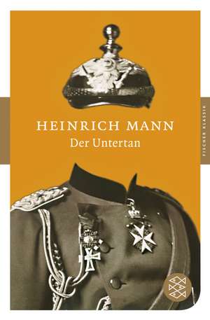 Der Untertan de Heinrich Mann