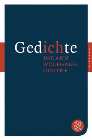 Gedichte de Johann Wolfgang von Goethe