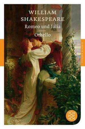 Romeo und Julia / Othello de William Shakespeare