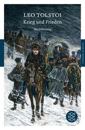 Krieg und Frieden de Leo N. Tolstoi