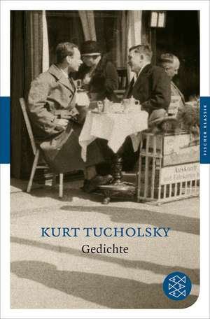 Gedichte de Kurt Tucholsky