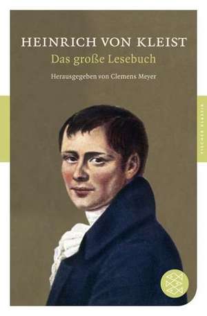 Das große Lesebuch de Heinrich von Kleist