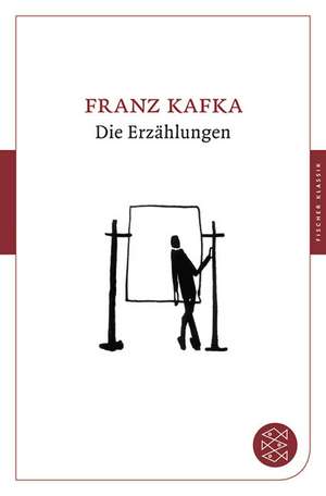 Die Erzählungen de Franz Kafka