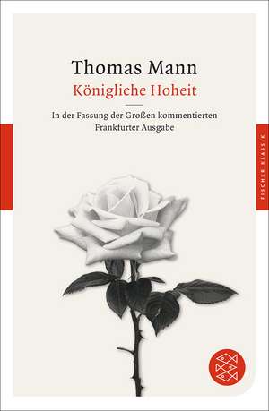 Königliche Hoheit de Thomas Mann