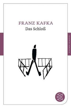 Das Schloß de Franz Kafka