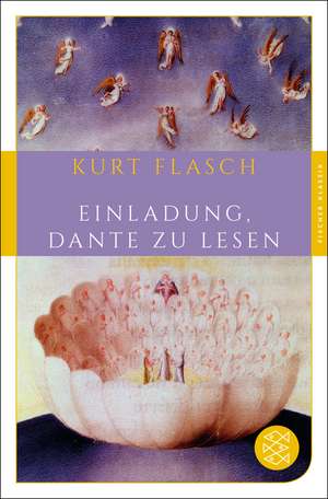 Einladung, Dante zu lesen de Kurt Flasch