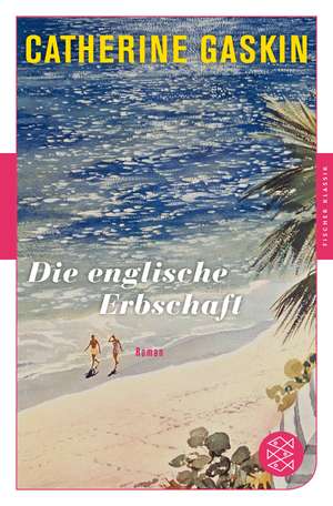 Die englische Erbschaft de Catherine Gaskin